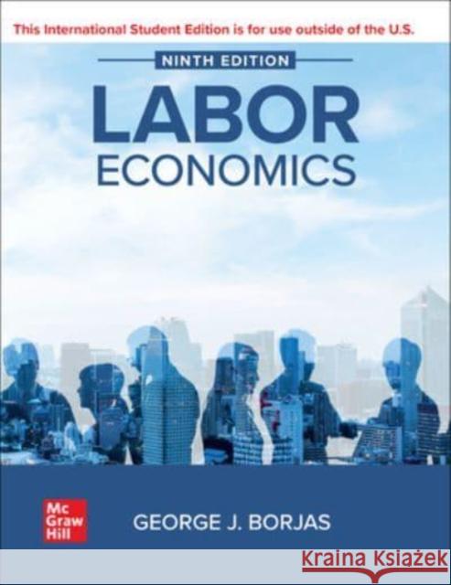 Labor Economics ISE George Borjas 9781266095528 McGraw-Hill Education - książka