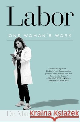 Labor: One Woman's Work Dr. Mary Fariba Afsari 9781668015407 Avid Reader Press / Simon & Schuster - książka