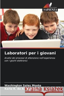 Laboratori per i giovani Washington Sales Monte Karla R. Do a. Demoly 9786205826584 Edizioni Sapienza - książka