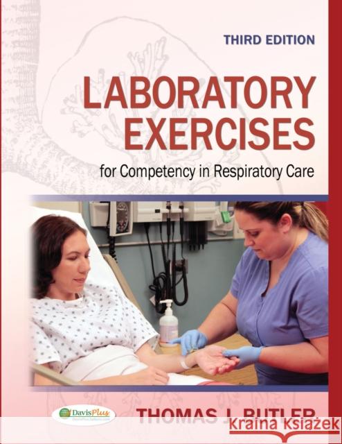 Laboratory Exercises for Competency in Respiratory Care Thomas J. Butler Janice R. Close Robert Close 9780803626799 F. A. Davis Company - książka
