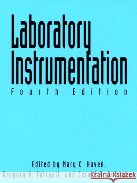 Laboratory Instrumentation Mary C. Haven Haven                                    Jr. Schenke 9780471285724 John Wiley & Sons - książka