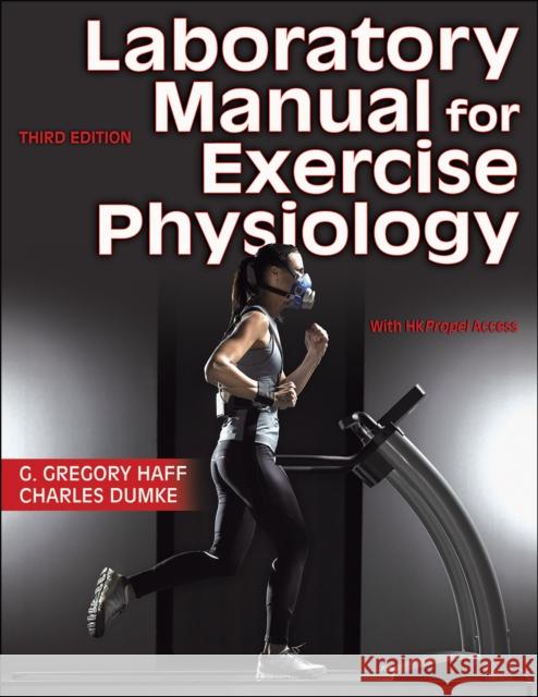 Laboratory Manual for Exercise Physiology Charles Dumke 9781718208551 Human Kinetics Publishers - książka