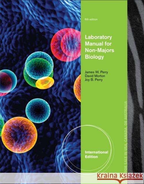 Laboratory Manual for Non-Majors Biology, International Edition James Perry 9781111989545  - książka