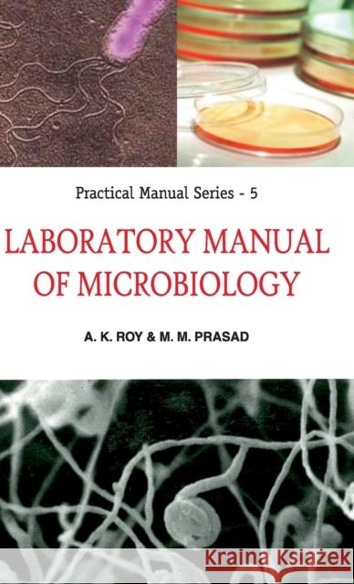Laboratory Manual of Microbiology  9789380235189 New India Publishing Agency - książka