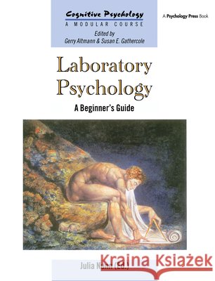 Laboratory Psychology: A Beginner's Guide Nunn, Julia 9780863777110 Taylor & Francis Group - książka