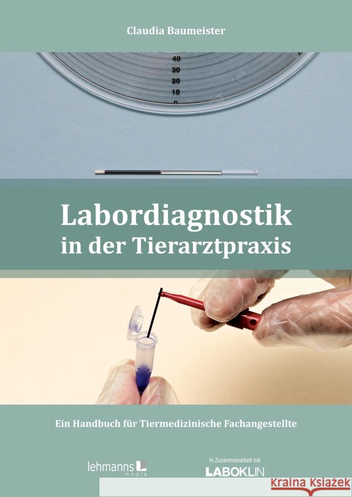 Labordiagnostik in der Tierarztpraxis Baumeister, Claudia 9783965435759 Lehmanns Media - książka