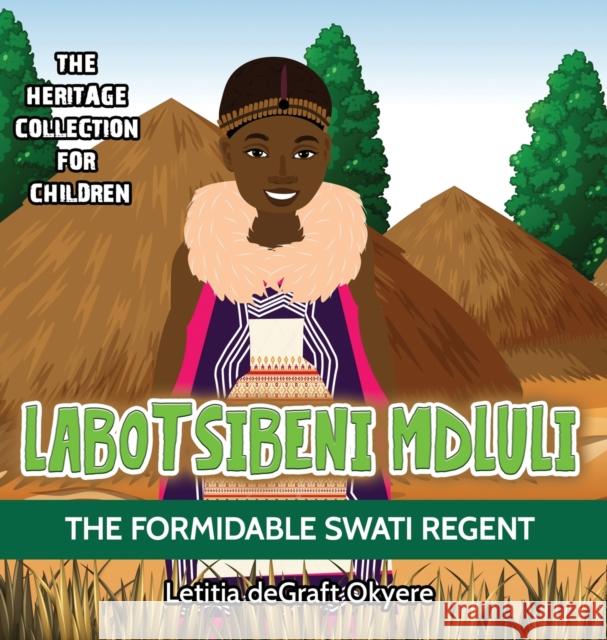 Labotsibeni Mdluli: The Formidable Swati Regent Letitia Degraf 9781956776027 Lion - książka