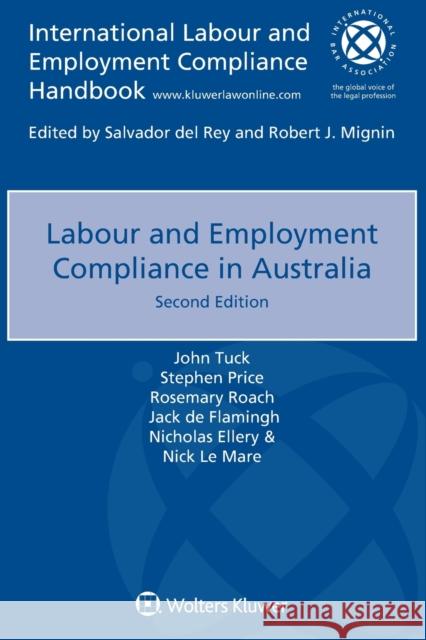 Labour and Employment Compliance in Australia John Tuck Stephen Price Rosemary Roach 9789041184931 Kluwer Law International - książka