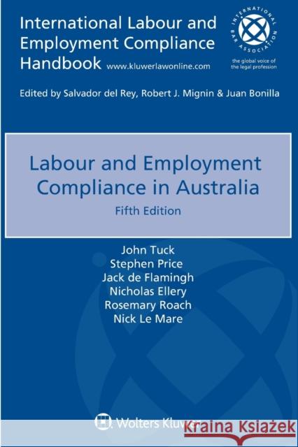 Labour and Employment Compliance in Australia John Tuck Stephen Price Jack de Flamingh 9789403528106 Kluwer Law International - książka