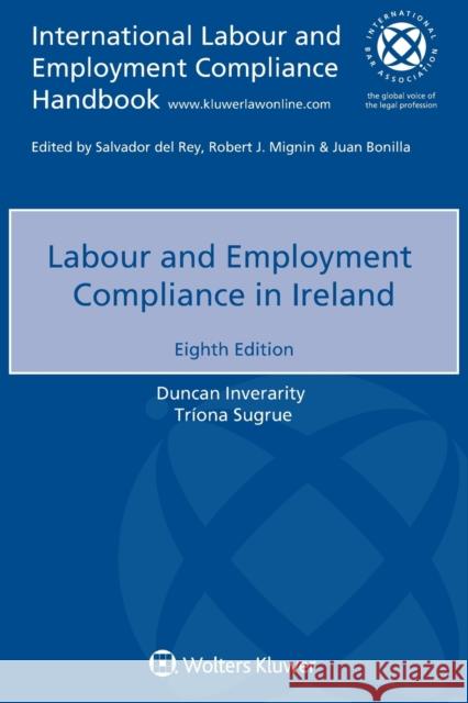 Labour and Employment Compliance in Ireland Duncan Inverarity Tr 9789403539119 Kluwer Law International - książka