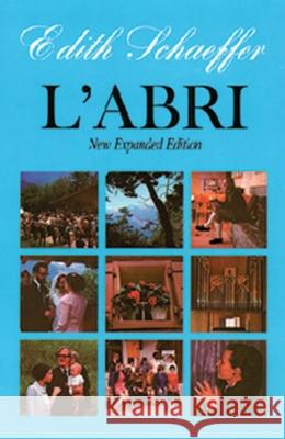 L'Abri Edith Schaeffer 9780891076681 Crossway Books - książka