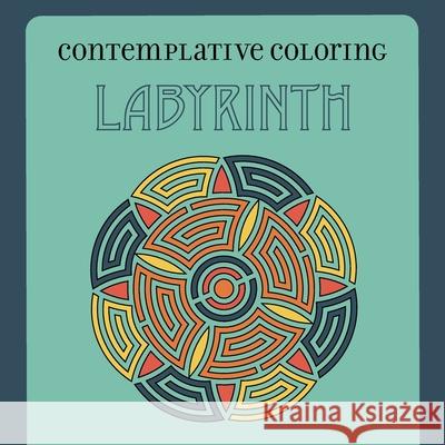 Labyrinth (Contemplative Coloring) Kenneth McIntosh 9781625248312 Harding House Publishing, Inc./Anamcharabooks - książka