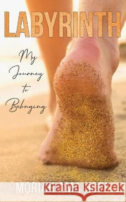 Labyrinth: My Journey to Belonging Moriah Ama Hope 9781913590673 Unbound Press - książka