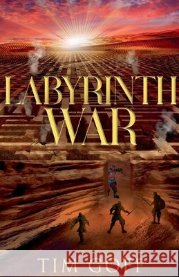 Labyrinth War Tim Goff 9798227213402 Tim Goff - książka