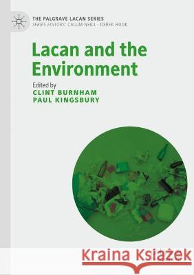 Lacan and the Environment  9783030672072 Springer International Publishing - książka