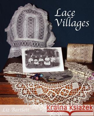 Lace Villages Liz Bartlett 9781845491550 Arima Publishing - książka