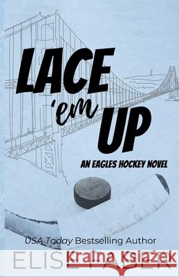 Lace'em Up Elise Faber 9781637491683 Elise Faber - książka