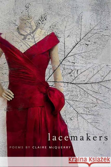 Lacemakers Claire McQuerry 9780809330614 Southern Illinois University Press - książka