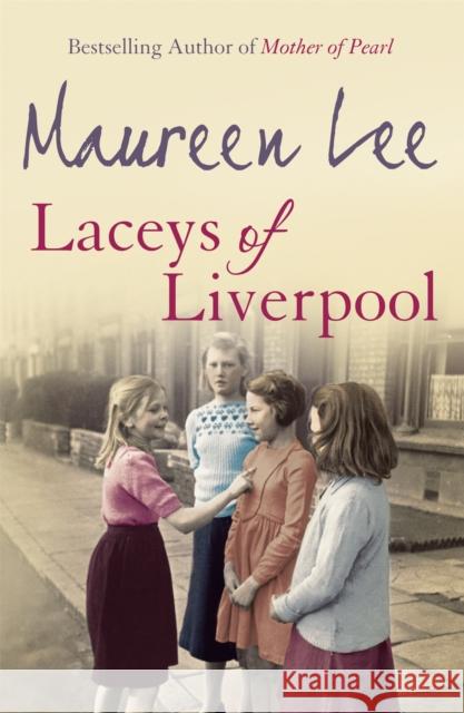 Laceys of Liverpool Maureen Lee 9780752844039  - książka