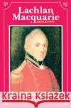 Lachlan Macquarie John Ritchie 9780522843699 Melbourne University Press