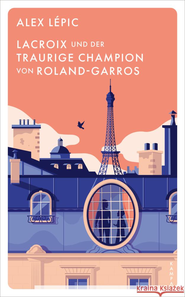Lacroix und der traurige Champion von Roland-Garros Lépic, Alex 9783311125686 Kampa Verlag - książka