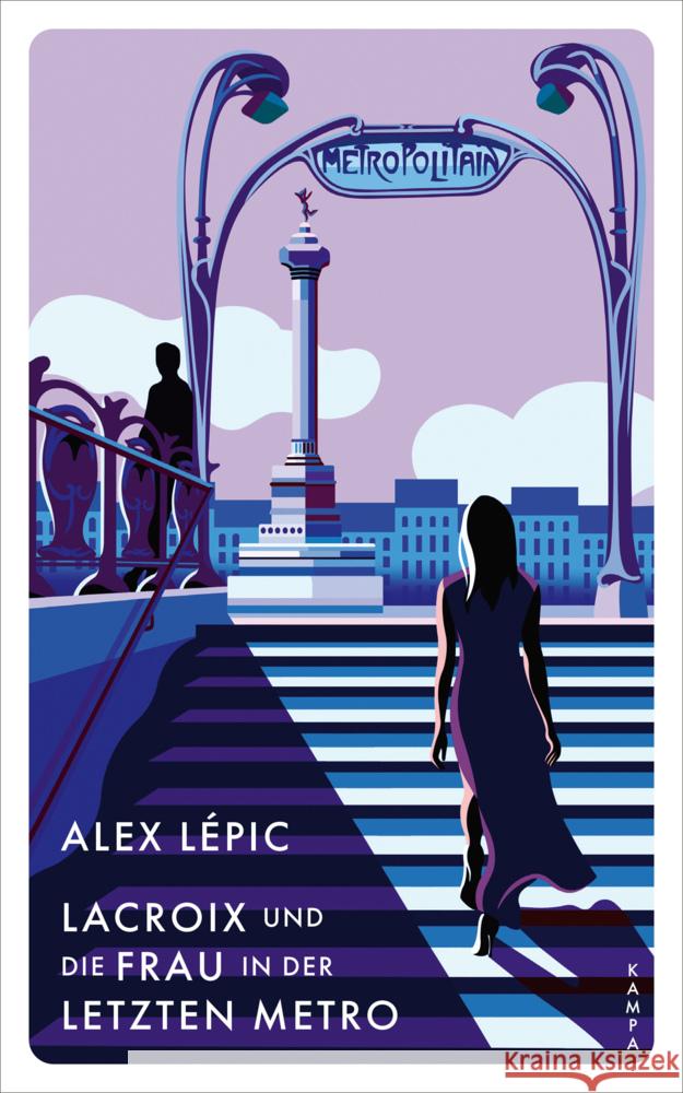 Lacroix und die Frau in der letzten Metro Lépic, Alex 9783311125747 Kampa Verlag - książka
