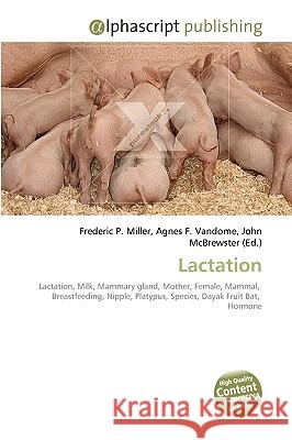 Lactation Frederic P. Miller 9786130606343  - książka