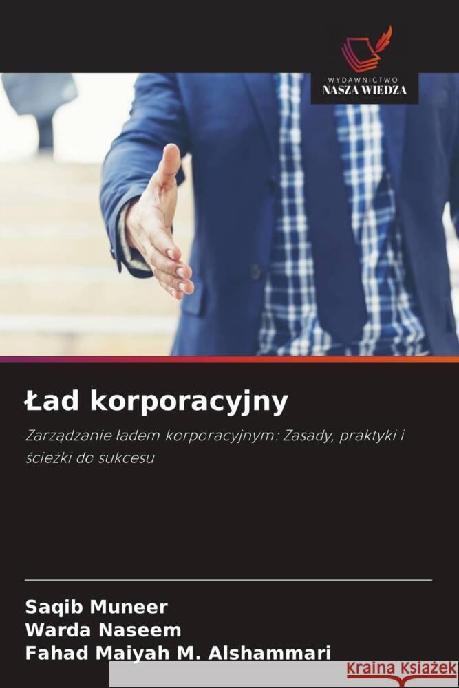 Lad korporacyjny Saqib Muneer Warda Naseem Fahad Maiyah M. Alshammari 9786208613594 Wydawnictwo Nasza Wiedza - książka