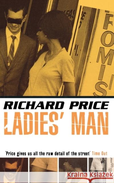 Ladies Man Richard Price 9780747539698 Bloomsbury Publishing PLC - książka