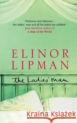 LADIES' MAN Elinor Lipman 9781841151397 HARPERCOLLINS PUBLISHERS - książka
