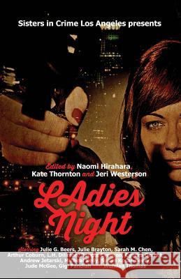 Ladies' Night Naomi Hirahara 9781937495923 Down & Out Books - książka