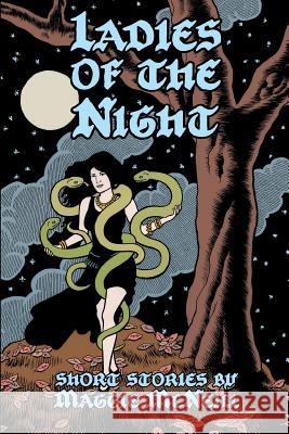 Ladies of the Night: Short Stories By Maggie McNeill McNeill, Maggie 9781494370701 Createspace - książka