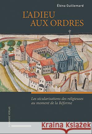 L'adieu aux ordres Guillemard, Éléna 9783796551666 Schwabe Verlag Basel - książka