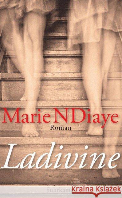 Ladivine : Roman NDiaye, Marie 9783518466421 Suhrkamp - książka
