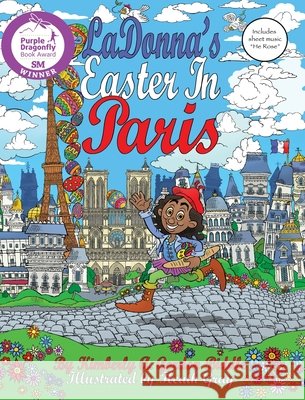 LaDonna's Easter in Paris Gordon Biddle, Kimberly a. 9781643723952 Maclaren-Cochrane Publishing - książka