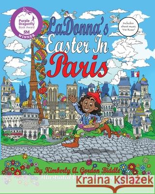 LaDonna's Easter in Paris Gorgon Biddle, Kimberly A. 9781643723969 Maclaren-Cochrane Publishing - książka