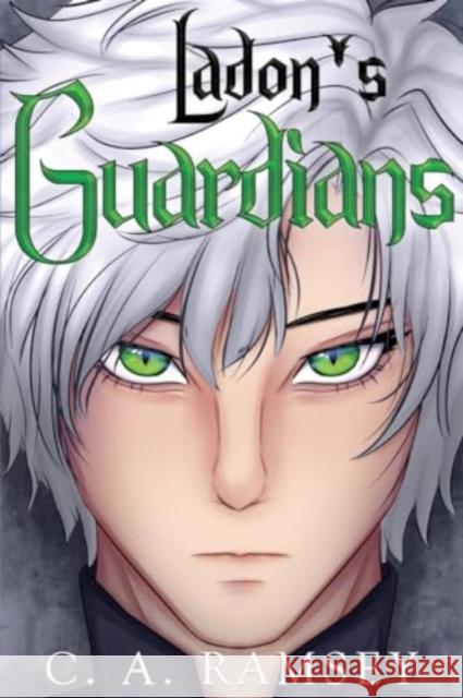 Ladon's Guardians C.A. Ramsey 9781804396988 Olympia Publishers - książka