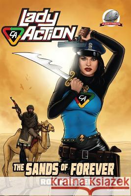Lady Action: The Sands of Forever Ron Fortier Ted Hammond 9780692459454 Airship 27 - książka