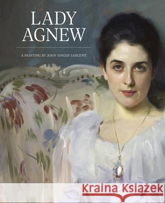 Lady Agnew: A Painting by John Singer Sargent Christopher Baker 9781911054481 National Galleries of Scotland - książka