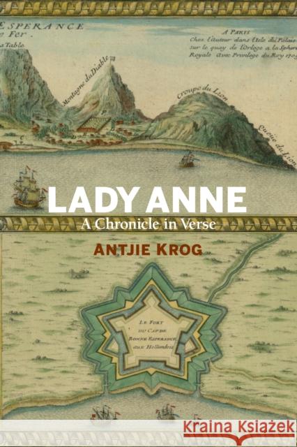 Lady Anne: A Chronicle in Verse Antjie Krog 9781611488159 Bucknell University Press - książka