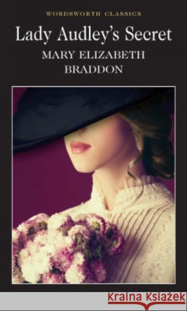 Lady Audley's Secret Braddon Mary Elizabeth 9781853267260 Wordsworth Editions Ltd - książka