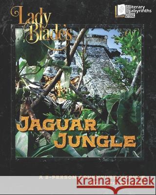 Lady Blade's Jaguar Jungle: A 2-Person Adventure Module Thomas Thrush Catherine Thrush Catherine Thrush 9781954686236 Urban Realms - książka