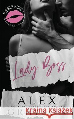 Lady Boss Alex Grayson 9798837189913 Independently Published - książka