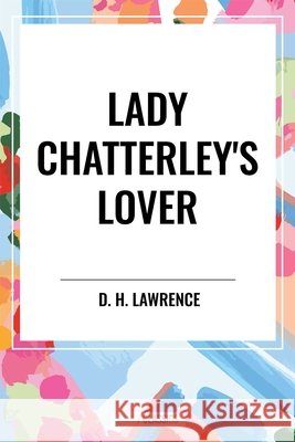 Lady Chatterley's Lover D H Lawrence 9798880907069 Start Classics - książka