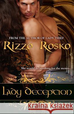 Lady Deception Rizzo Rosko 9781502946812 Createspace - książka