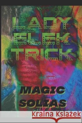 Lady Elektrick Ingo Groger 9798517628992 Independently Published - książka