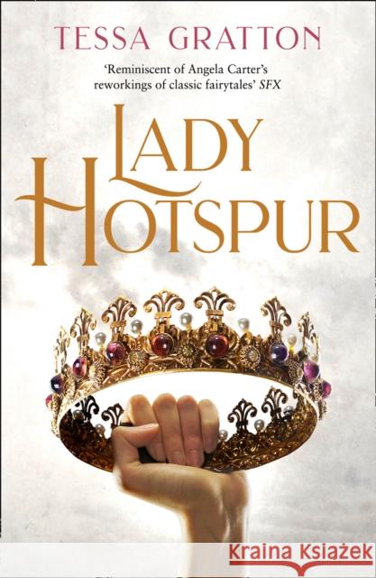 Lady Hotspur Tessa Gratton 9780008281977 HarperCollins Publishers - książka