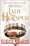 Lady Hotspur Tessa Gratton 9780008281977 HarperCollins Publishers