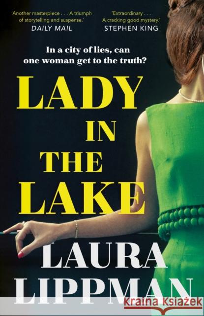 Lady in the Lake: 'Haunting . . . Extraordinary.' STEPHEN KING Laura Lippman 9780571339457 Faber & Faber - książka