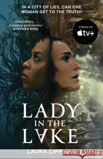 Lady in the Lake: 'Haunting . . . Extraordinary.' STEPHEN KING Laura Lippman 9780571394050 Faber & Faber - książka
